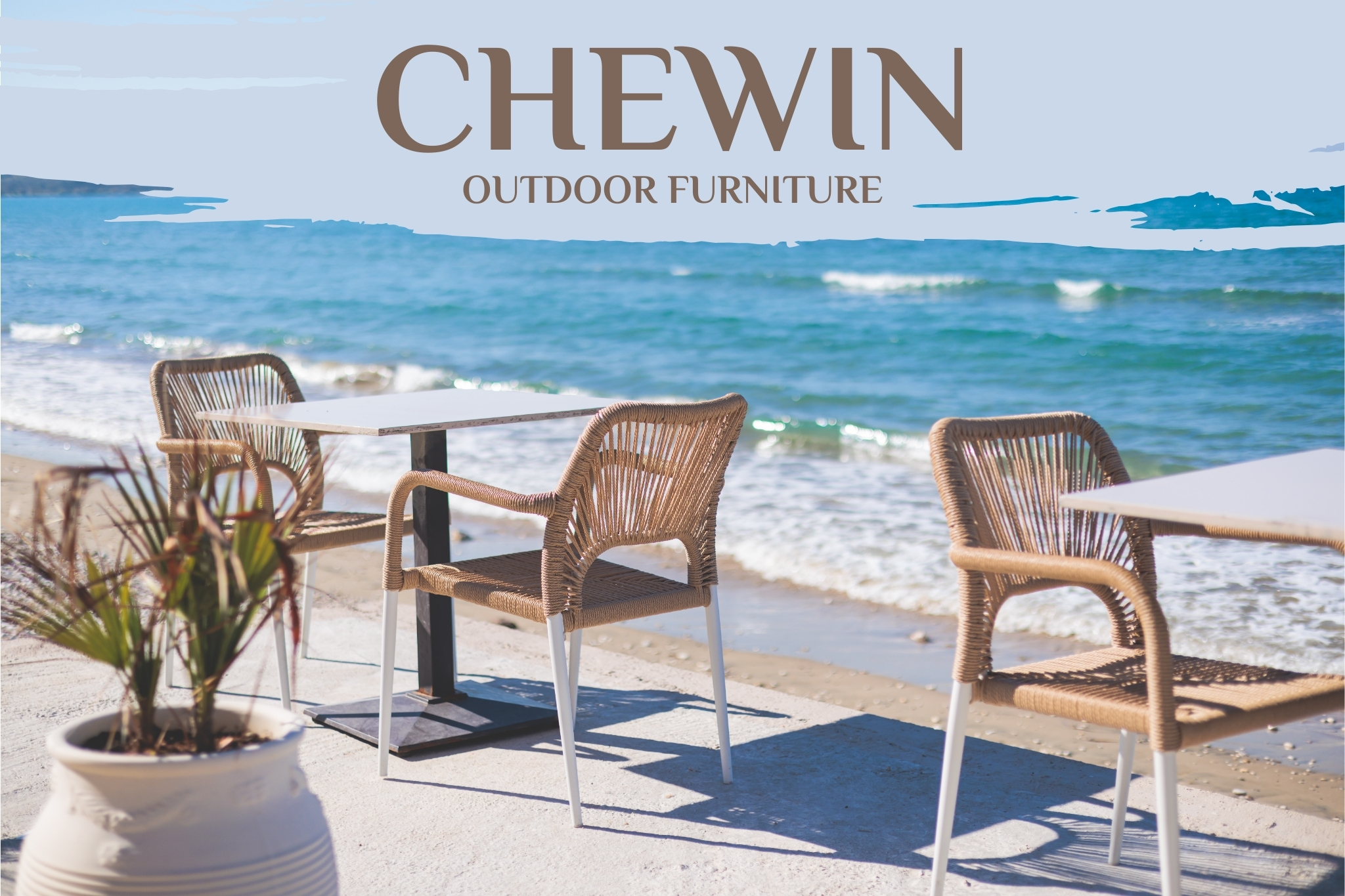 Chewin Outdoor Furniture